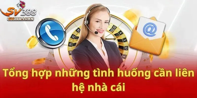 Những phương thức Liên Hệ Sv388 hiện nay